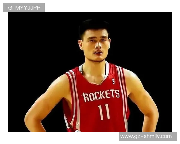 姚明之带：从篮球巨星到文化桥梁的传奇之路与影响力探讨