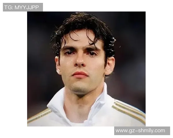 卡卡足球明星的国家背景与成就探讨